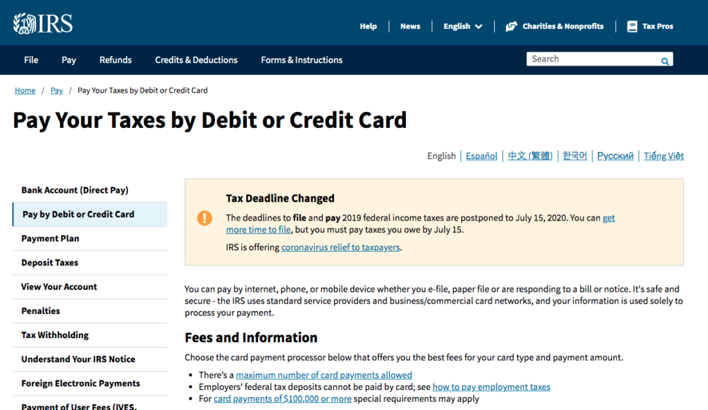 Pay your taxes by debit or credit card: irs.gov