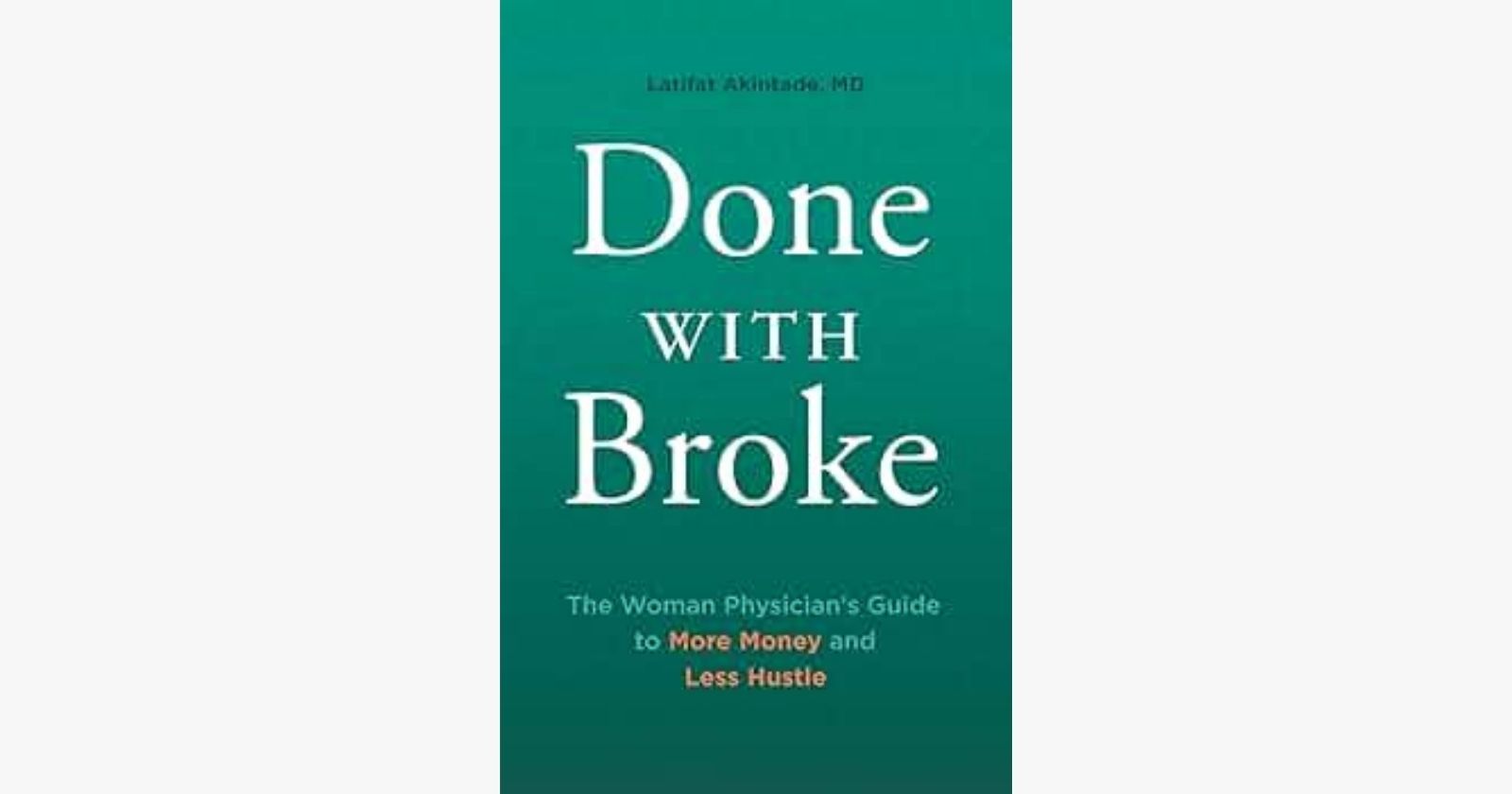 You are currently viewing Done with Broke: In a nutshell