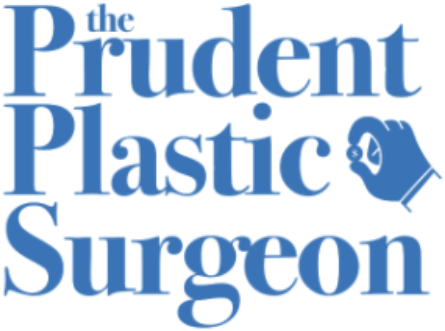 The Prudent Plastic Surgeon