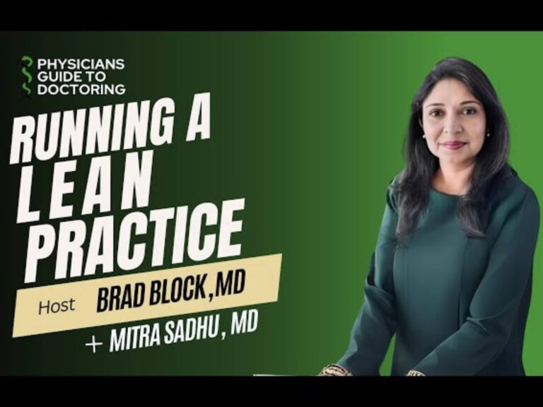 Dr Bradley Block on Physicians Guide to Doctoring podcast