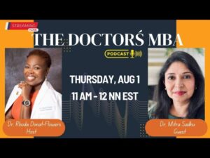 Read more about the article The Doctor’s MBA with Dr. Rhoda